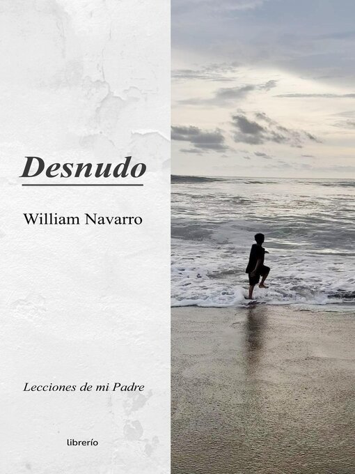 Title details for Desnudo by William Navarro - Available